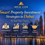 Smart Property Investment Strategies from Dubai Real Estate Experts